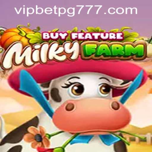 Exploring the Exciting World of MilkyFarmBuyFeature with betpg777 PH Login