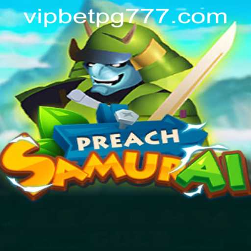Exploring the Intricacies of PreachSamurai: A Modern Gaming Phenomenon