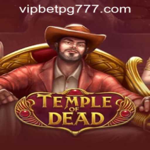 Exploring TempleofDead: A Comprehensive Guide to the Game and Its Exciting Features